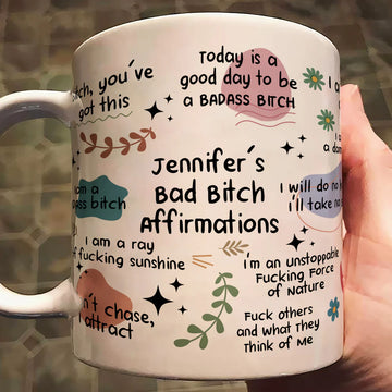 Bad B*Tch Affirmations - Personalized Funny Mug - Gift For Coworkers, Friends, Self Gift-Myprintsy