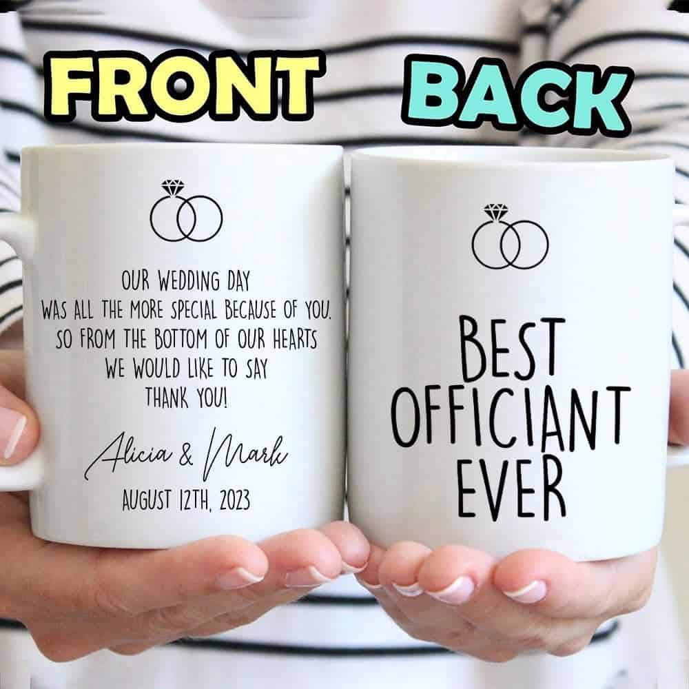 Best Officiant Ever Our Wedding Day Was More Special Because Of You Mug - Personalized Ceramic Mug-Myprintsy