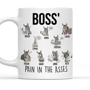 Boss' Pain In The Asses - Personalized Funny Mug-Myprintsy