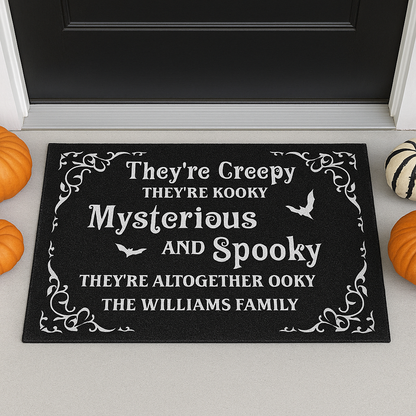 They're Creepy, They're Kooky, Mysterious And Spooky - Personalized Halloween Doormat