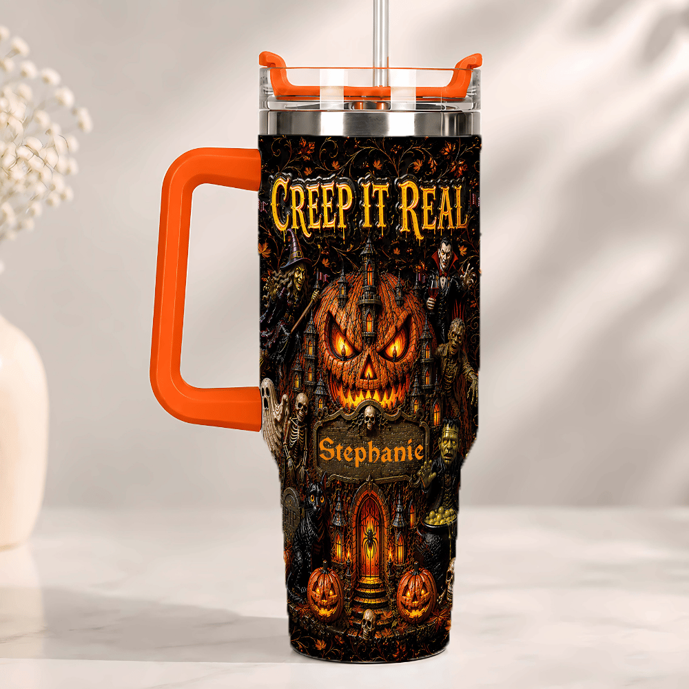 Creep It Real - Personalized Halloween 40oz Tumbler With Straw - Gift For Halloween TEST-Myprintsy