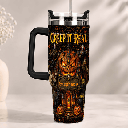 Creep It Real - Personalized Halloween 40oz Tumbler With Straw - Gift For Halloween TEST-Myprintsy