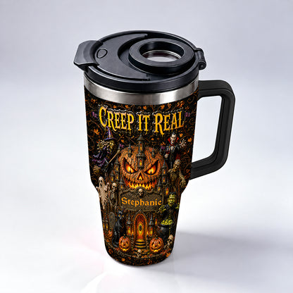 Creep It Real - Personalized Halloween 40oz Tumbler With Straw - Gift For Halloween-Myprintsy