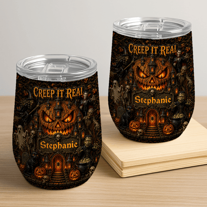 Creep It Real - Personalized Halloween Wine Tumbler - Halloween Gifts For Kids, Family Members, Friends-Myprintsy