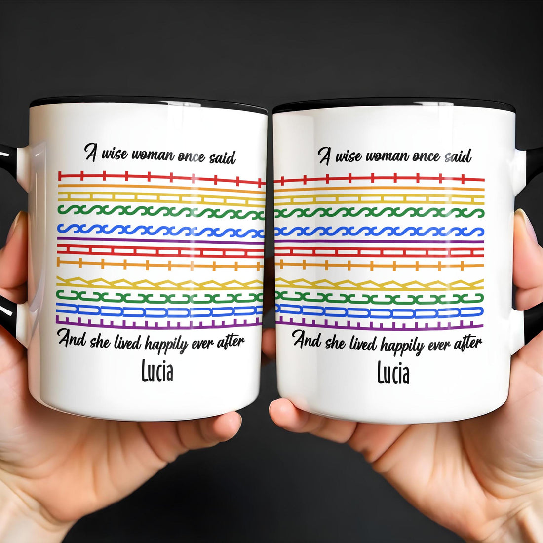 A Wise Woman Once Said - Personalized Accent Mug - Gift For Women and Culture Lovers