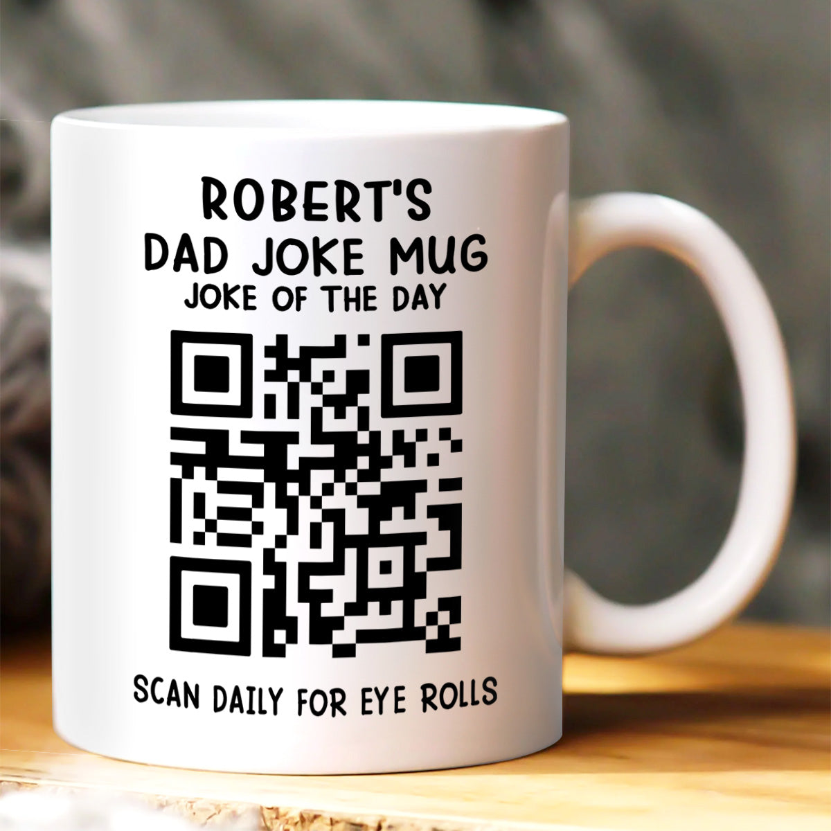 Dad Joke Every Day Interactive QR Funny - Personalized Coffee Mug-Myprintsy