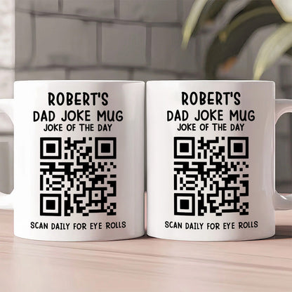 Dad Joke Every Day Interactive QR Funny - Personalized Coffee Mug-Myprintsy