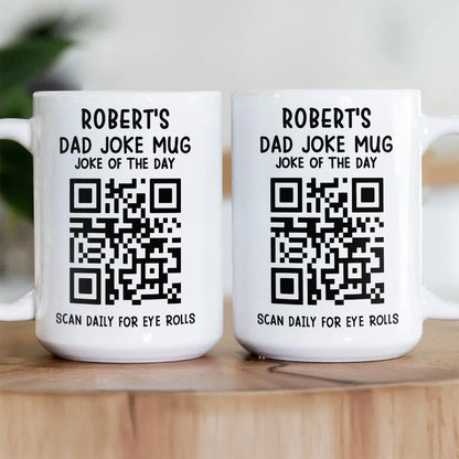 Dad Joke Every Day Interactive QR Funny - Personalized Coffee Mug-Myprintsy