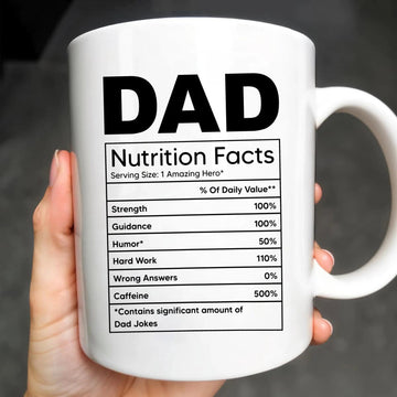 Dad Nutrition Facts Contains Dad Jokes- Personalized Coffee Mug - Gift For Dad-Myprintsy