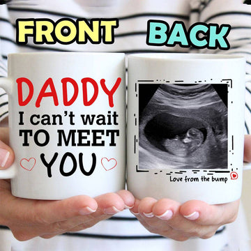 Daddy I Can’t Wait to Meet You - Personalized Sonogram Photo Mug-Myprintsy