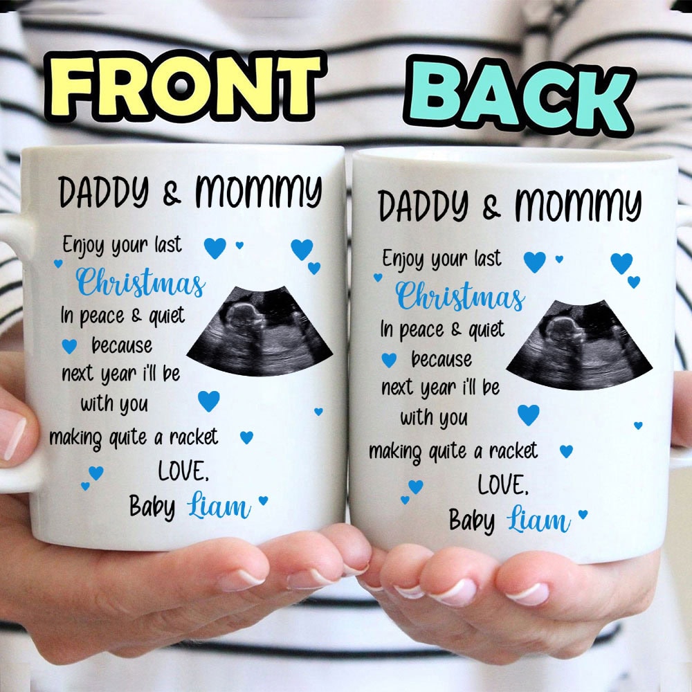 Daddy & Mommy Enjoy Your Last Christmas Peace & Quiet Mug - Personalized Coffee Mug-Myprintsy