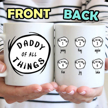Daddy of All Things - Personalized Ceramic Mug-Myprintsy