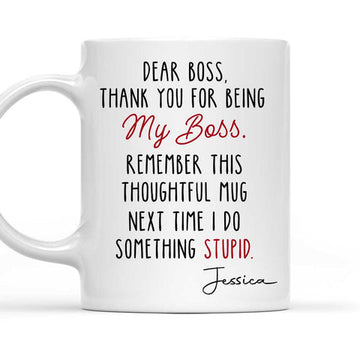 Dear Boss Thank For Being My Boss - Personalized Black Mug-Myprintsy