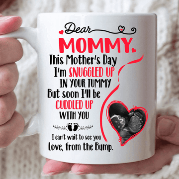 Dear Mommy This Mother’s Day I'm Snuggled Up - Personalized Ceramic Mug - Gift For Mom-Myprintsy