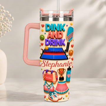 Dink And Drink - Personalized 40oz Pickleball Tumbler With Straw - Pickleball Gifts For Her-Myprintsy