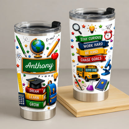 Dream Learn Grow - Personalized Tumbler Cup-Myprintsy