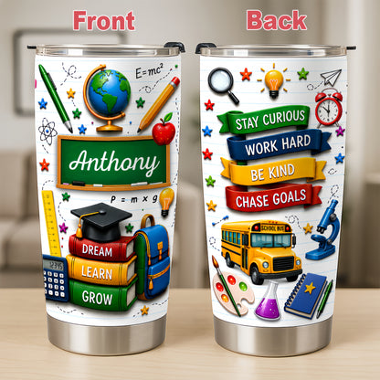 Dream Learn Grow - Personalized Tumbler Cup-Myprintsy