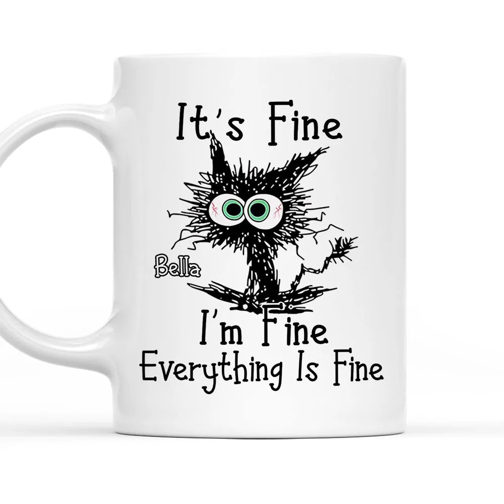 Everything Is Fine - Personalized Mug-Myprintsy