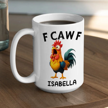 FCAWF Funny Chickens Birds - Personalized Coffee Mug-Myprintsy
