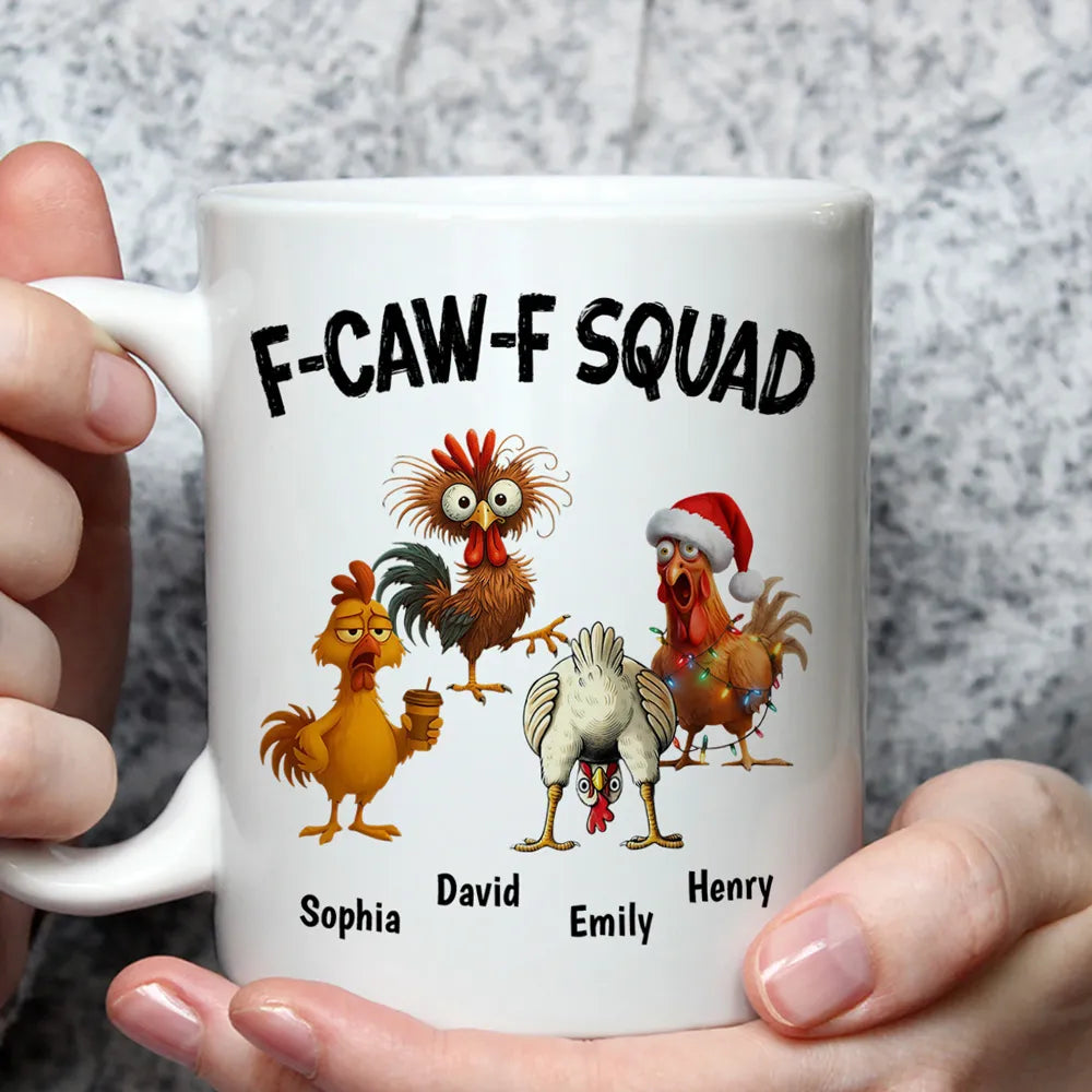 FCAWF Squad Chicken Bird Friend Squad - Personalized Funny Coffee Mug - Gift For Best Friends Anniversary-Myprintsy