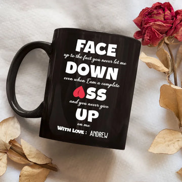 Face Down *ss Up - Personalized Coffee Mug-Myprintsy