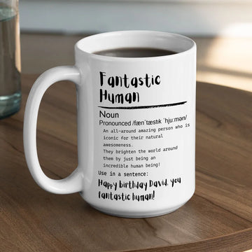 Fantastic Human Definition - Personalized Coffee Mug-Myprintsy