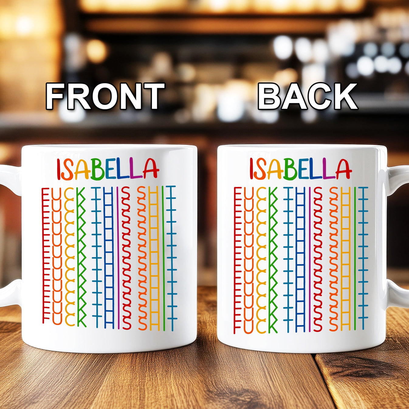 F*ck This Sh*t - Gift For Best Friends, Sisters, Family Members, Coworkers - Personalized Mug-Myprintsy