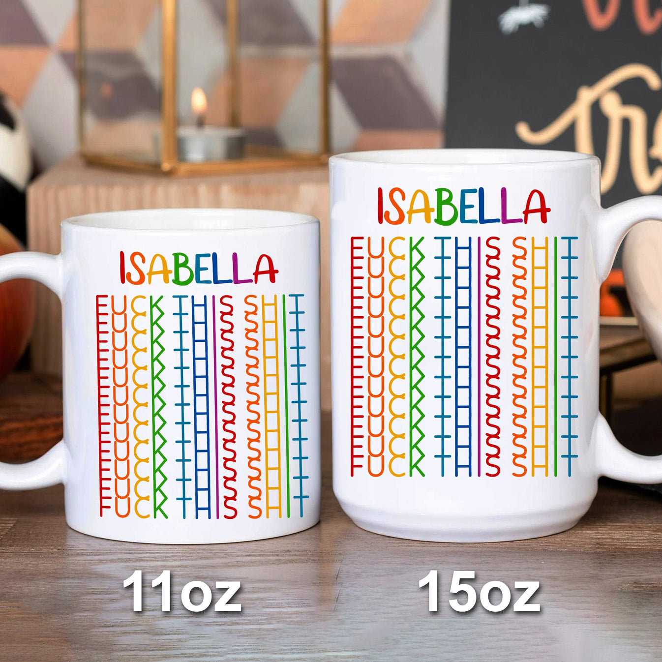 F*ck This Sh*t - Gift For Best Friends, Sisters, Family Members, Coworkers - Personalized Mug-Myprintsy