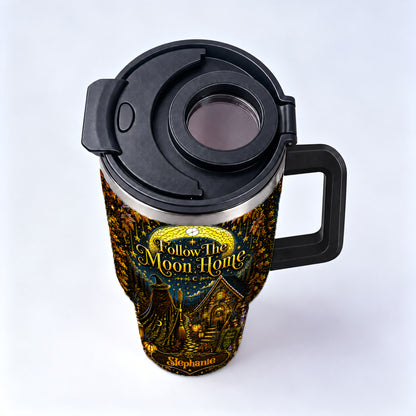 Follow The Moon Home - Personalized Witchcraft 40oz Tumbler With Straw-Myprintsy
