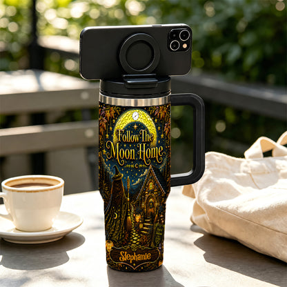 Follow The Moon Home - Personalized Witchcraft 40oz Tumbler With Straw-Myprintsy