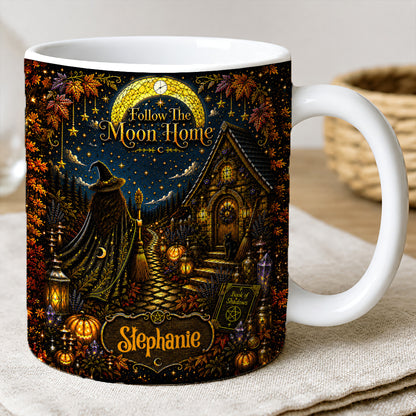 Follow The Moon Home - Personalized Witchcraft Accent Mug - Halloween Gifts For You, Family Members, Friends-Myprintsy