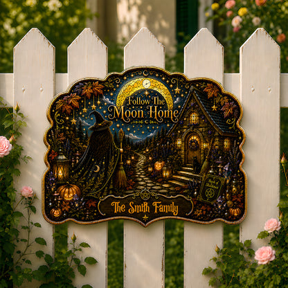 Follow The Moon Home - Personalized Witchcraft Custom Shaped Metal Sign-Myprintsy