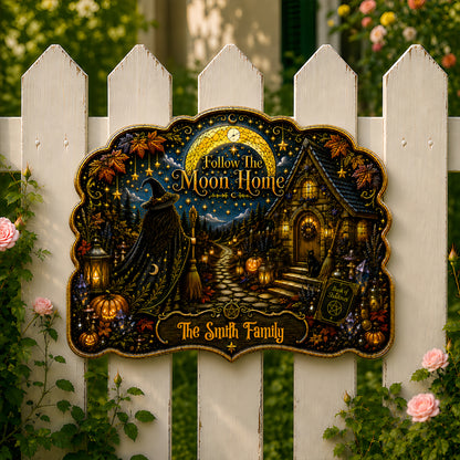 Follow The Moon Home - Personalized Witchcraft Custom Shaped Metal Sign-Myprintsy