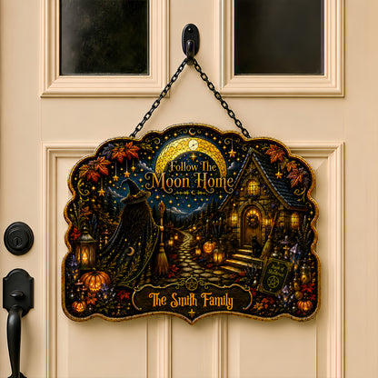 Follow The Moon Home - Personalized Witchcraft Custom Shaped Metal Sign-Myprintsy