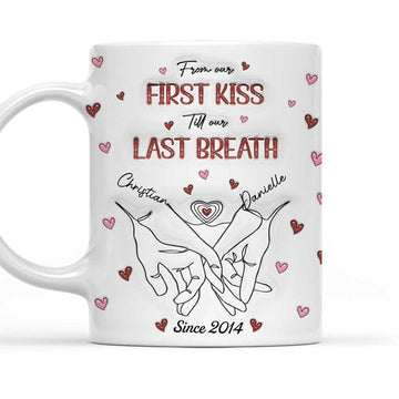 From Our First Kiss Till Our Last Breath - Personalized 3D Mug-Myprintsy