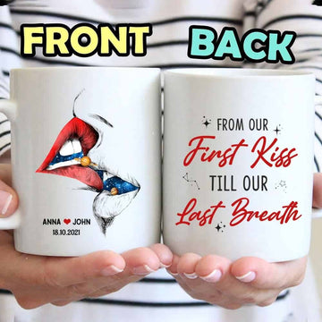 From Our First Kiss Till Our Last Breath - Personalized Ceramic Mug-Myprintsy