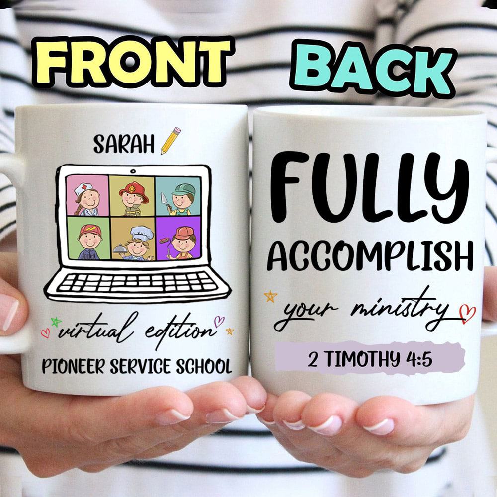 Fully Accomplish Your Ministry Custom Mug - Personalized Coffee Mug - Back To School Gift-Myprintsy