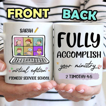 Fully Accomplish Your Ministry Custom Mug - Personalized Coffee Mug - Back To School Gift-Myprintsy