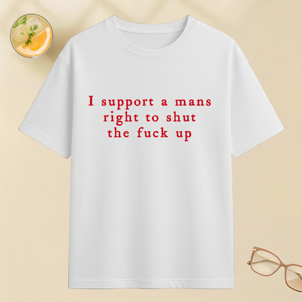 Funny Statement Graphic Shirt for Women - Personalized Shirt-Myprintsy