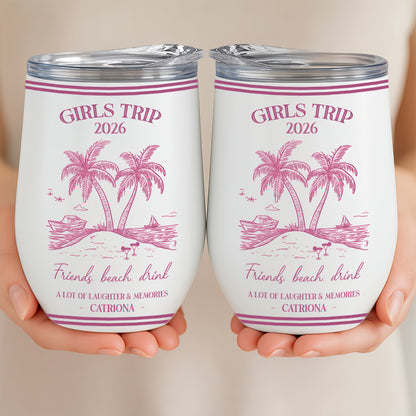 Girls Trip Summer Time - Personalized Wine Tumbler, Girls Trip Gifts-Myprintsy