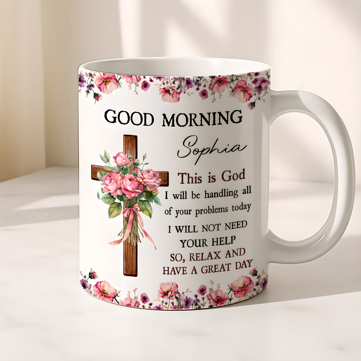 Good Morning This Is God So Relax And Have A Great Day Custom Mug - Personalized Coffee Mug - Gift For Christians-Myprintsy