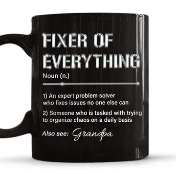 Grandpa Fixes Everything - Personalized Coffee Mug-Myprintsy