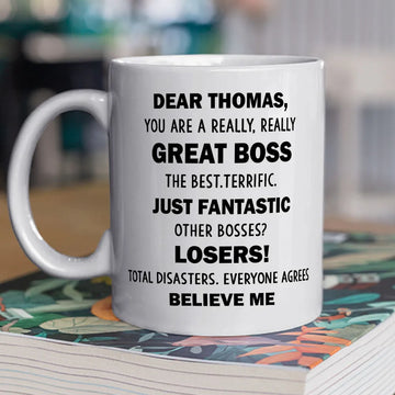 Great Boss Just Fantasic Believe Me - Personalized Coffee Mug-Myprintsy