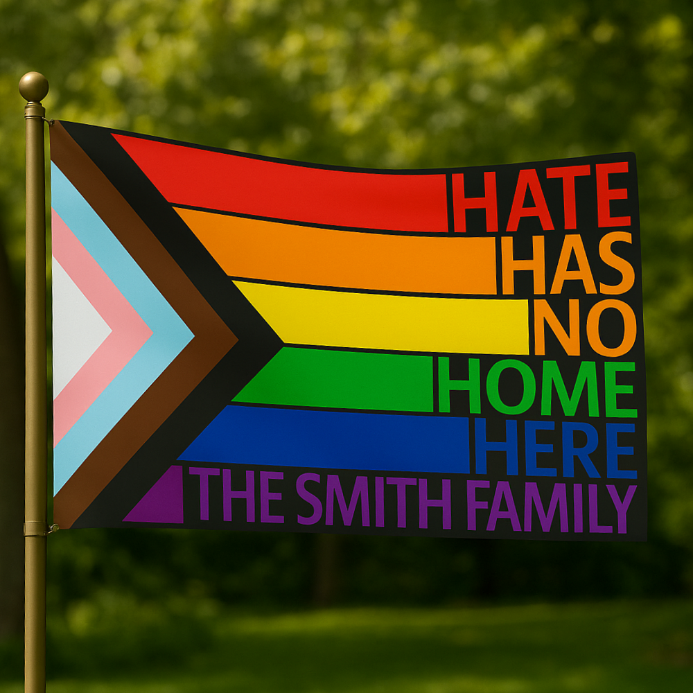 Hate Has No Home Here - Personalized Custom Flag-Myprintsy