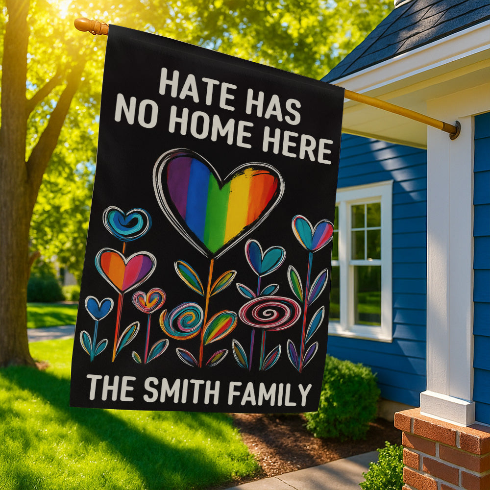 Hate Has No Home Here - Personalized Garden Flag-Myprintsy