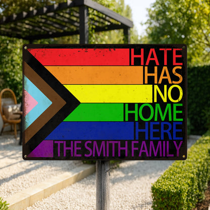 Hate Has No Home Here - Personalized Metal Sign-Myprintsy