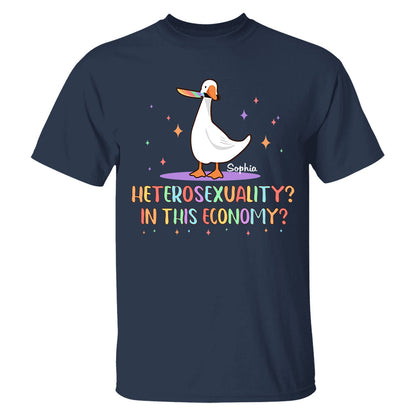 Heterosexuality In This Economy - Personalized Shirt-Myprintsy