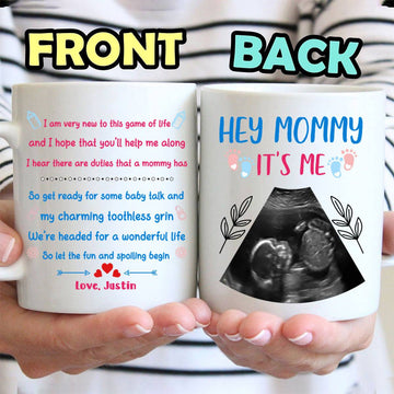 Hey Mommy Its Me Ultrasound Mug - Personalized Ceramic Mug - Gift For Mom-Myprintsy