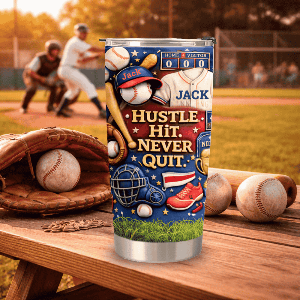Hustle Hit Never Quite - Personalized Baseball Tumbler Cup, Gifts For Baseball Players-Myprintsy