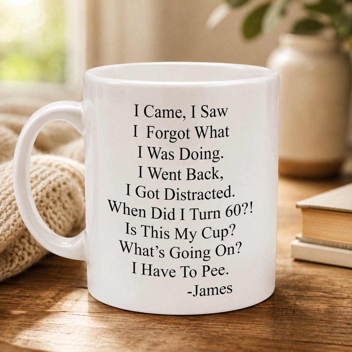 I Came, I Saw, I Forgot What I Was Doing - Personalized Funny Mug - Old Age Birthday Gifts For Mother, Father, Grandma, Grandpa-Myprintsy